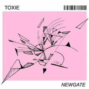 Toxie - Newgate mp3