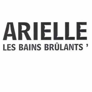 Arielle - Les Bains Brûlants mp3