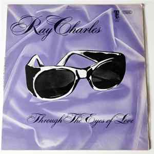 Ray Charles - Through The Eyes Of Love mp3
