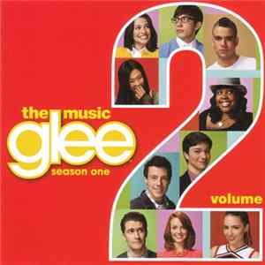 Glee Cast - Glee: The Music, Volume 2 mp3