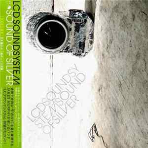 LCD Soundsystem - Sound Of Silver mp3