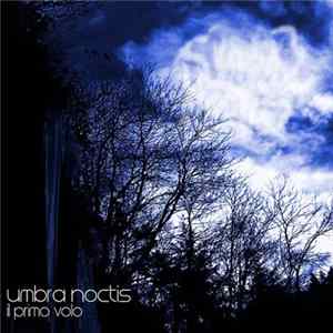 Umbra Noctis - Il Primo Volo mp3