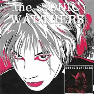 The Sonic Walthers - All In The World mp3