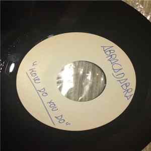 Abracadabra - How Do You Do? / Sacramento mp3
