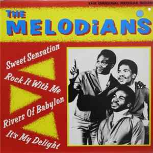 The Melodians - Sweet Sensation / The Original Reggae Sound mp3