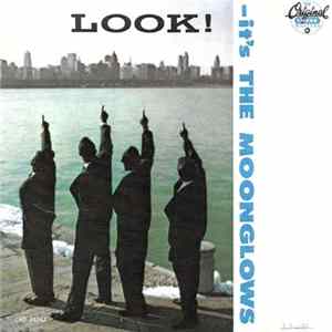 The Moonglows - Look, It's The Moonglows mp3