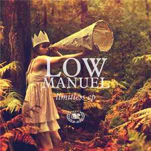 Low Manuel - Limitless EP mp3