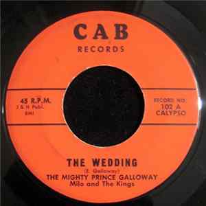 The Mighty Prince Galloway, Milo And The Kings - The Wedding mp3