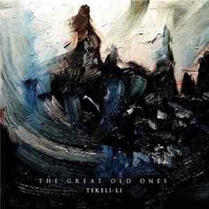 The Great Old Ones - Tekeli-li mp3