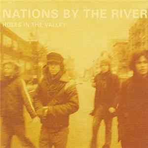 Nations By The River - Holes In The Valley mp3
