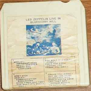 Led Zeppelin - Live In Blueberry Hill mp3