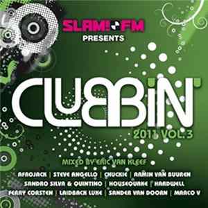 Various - Slam!Fm Presents Clubbin' 2011 Vol.3 mp3