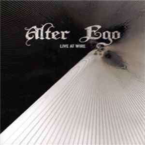 Alter Ego - Live At Wire mp3