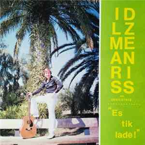 Ilmārs Dzenis Un Orķestris - Es Tik Lādē! mp3