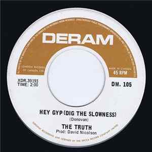The Truth - Hey Gyp (Dig The Slowness) mp3