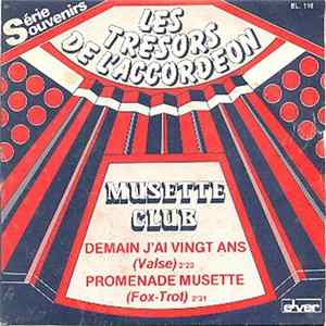 Musette Club - Demain J’ai Vingt Ans mp3