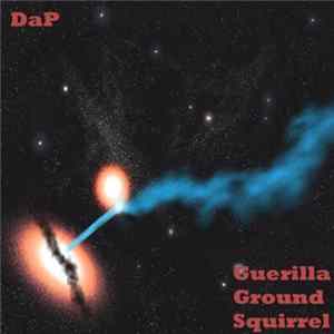 Guerilla Ground Squirrel - DaPPaD mp3