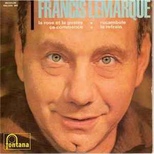 Francis Lemarque - la Rose Et la Guerre mp3