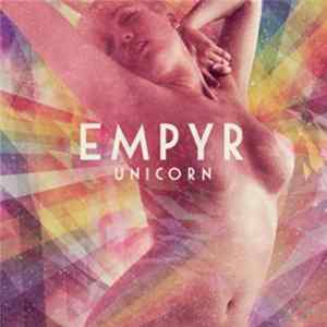 Empyr - Unicorn mp3