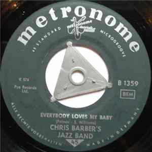 Chris Barber's Jazz Band - Everybody Loves My Baby / Dixie Cinderella mp3