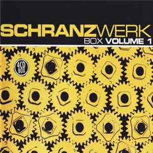 Various - Schranzwerk Box Volume 1 mp3