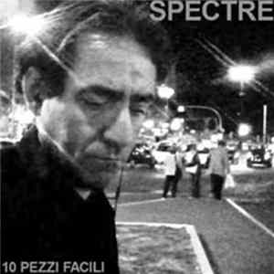 Spectre - 10 Pezzi Facili mp3
