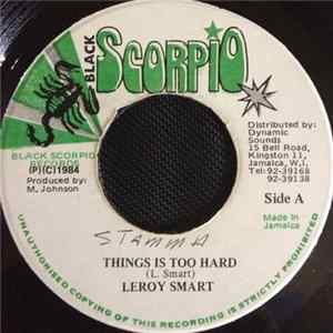 Leroy Smart - Things Is Too Hard mp3