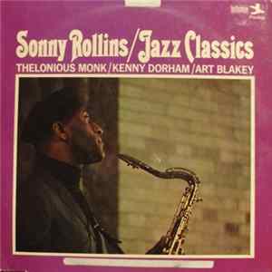 Sonny Rollins - Jazz Classics mp3