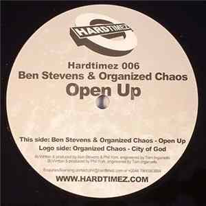 Ben Stevens & Organised Chaos - Open Up / City Of God mp3