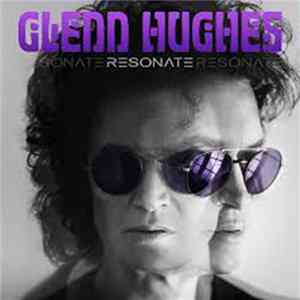 Glenn Hughes - Resonate mp3