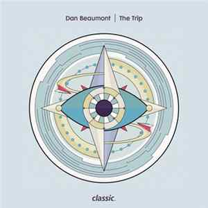 Dan Beaumont - The Trip mp3