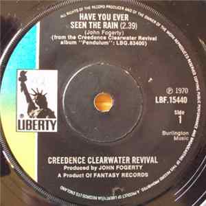 Creedence Clearwater Revival - Have You Ever Seen The Rain mp3