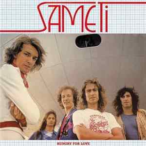 Sameti - Hungry For Love mp3