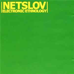 Netslov - Electronic Ethnology mp3