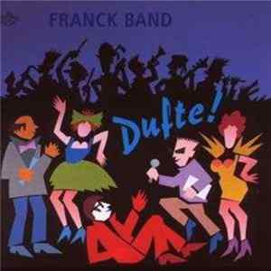 Franck Band - Dufte! mp3