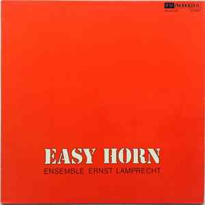 Ensemble Ernst Lamprecht - Easy Horn mp3