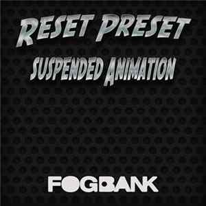 Reset Preset - Suspended Animation mp3