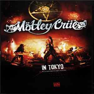 Mötley Crüe - In Tokyo mp3