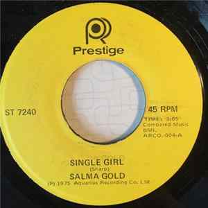 Salma Gold - Single Girl mp3
