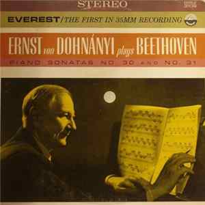 Ernst von Dohnányi / Beethoven - Ernst Von Dohnányi Plays Beethoven: Piano Sonatas No. 30 And No. 31 mp3