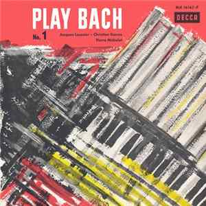 Jacques Loussier - Christian Garros - Pierre Michelot - Play Bach No.1 mp3