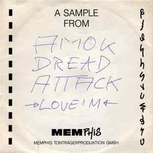 Amok Dread Attack - Love'm mp3
