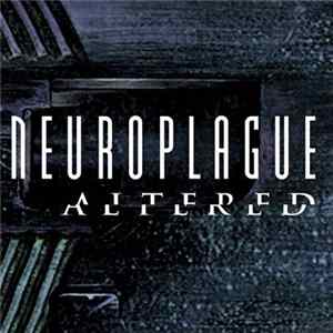 Neuroplague - Altered mp3