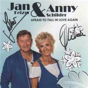 Jan & Anny - Afraid To Fall In Love Again mp3