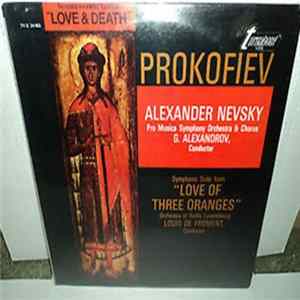 Prokofiev - Alexander Nevsky / Symphonic Suite From "Love Of Three Oranges", Op. 33-Bis mp3