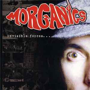 Morganics - Invisible Forces... mp3