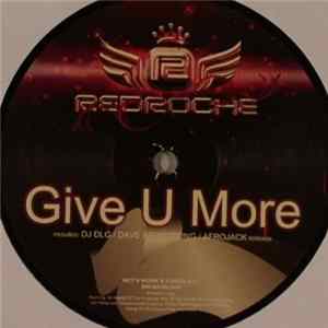 Redroche - Give U More mp3