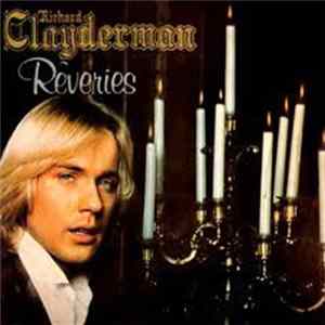 Richard Clayderman - Rêveries mp3