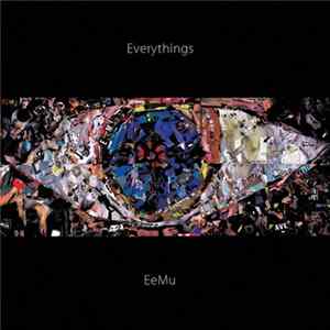 EeMu - Everythings mp3