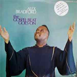 Alex Bradford - The Gospel Beat Goes On mp3